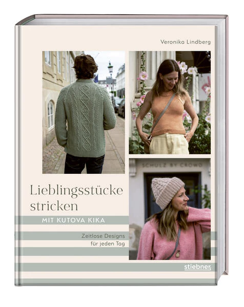 Lieblingsstücke stricken mit Kuova Kika (Lindberg / Kutovakika)
